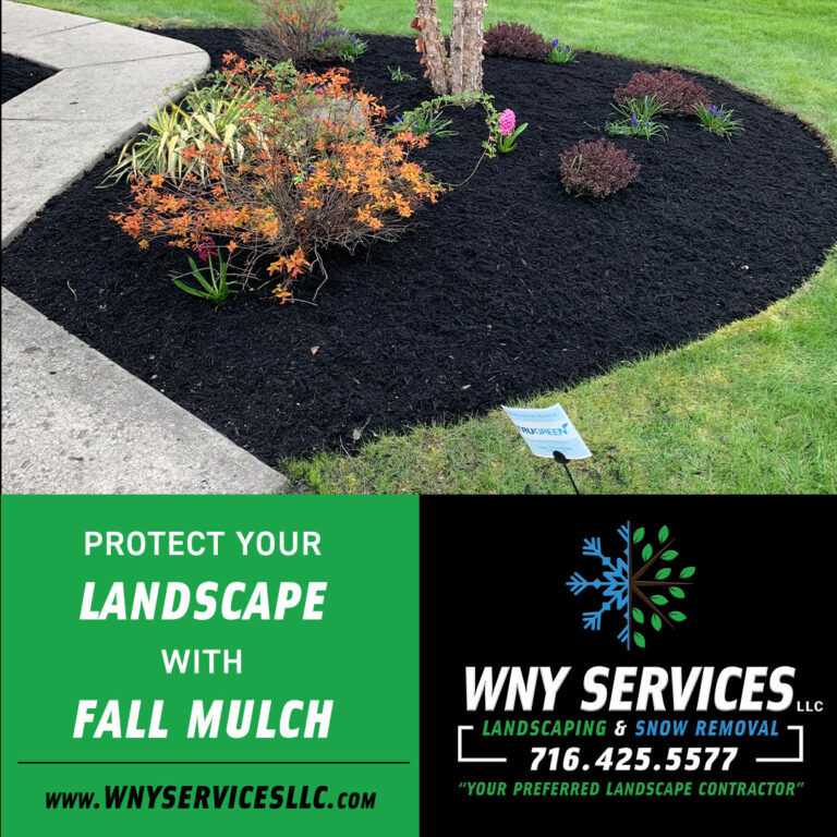 Fall Landscaping Tip Protect Your Landscape with Mulch WNY Services LLC